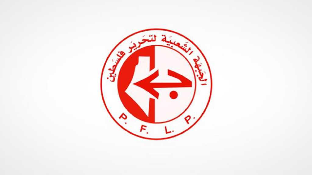 الجبهة الشعبية: دماء غزة ستظل لعنة تطارد كل المتآمرين